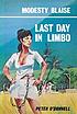 Last day in Limbo von Peter O'Donnell
