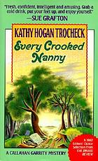 Every crooked nanny