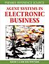 Agent systems in electronic business 著者： Eldon Yu-zen Li