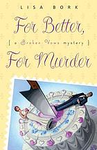 For better, for murder