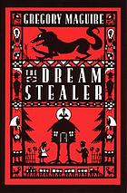 The dream stealer