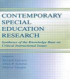 Contemporary special education research : syntheses of the knowledge base on critical instructional issues