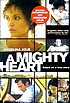 A mighty heart by Brad Pitt