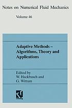 Adaptive methods--algorithms, theory and applications : proceedings of the Ninth GAMM-Seminar, Kiel, January 22-24, 1993