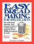 Easy breadmaking for special diets : use your... by Nicolette M Dumke
