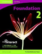 Foundation. 2 : for AQA, Edexcel and OCR two-tier GCSE mathematics