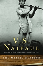 The mystic masseur : a novel