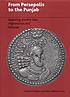 From Persepolis to the Punjab : exploring ancient... de  Elizabeth Errington 