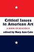 Critical issues in American art : a book of readings