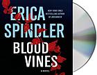 Blood vines [a novel