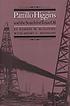 Pattillo Higgins and the search for Texas oil 著者：  Robert W McDaniel 