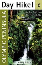 Day hike! Olympic Peninsula