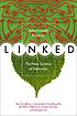 Linked : the new science of networks 著者： Albert-László Barabási