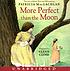 More perfect than the moon de Patricia MacLachlan
