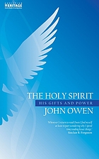 The Holy Spirit : his gifts and power