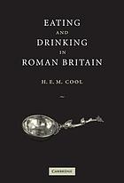 Eating and drinking in Roman Britain