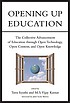 Opening up education : the collective advancement... by  Toru Iiyoshi 