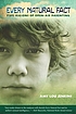 Every natural fact : five seasons of open-air... by  Amy Lou Jenkins 