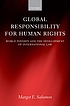 Global responsibility for human rights : world... 著者： Margot E Salomon