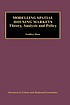 Modelling spatial housing markets : theory, analysis,... by Geoffrey P Meen
