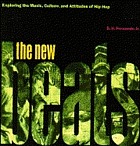 The new beats : exploring the music, culture, and attitudes of hip-hop