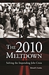 The 2010 meltdown : solving the impending jobs... door Edward E Gordon