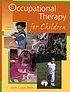 Occupational therapy for children