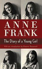 Anne Frank : the diary of a young girl