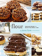 Flour : spectacular recipes from Boston's Flour Bakery + Cafe