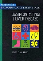 Blackwell's primary care essentials. gastrointestinal and liver disease