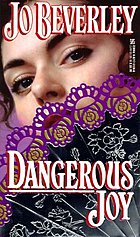 Dangerous joy