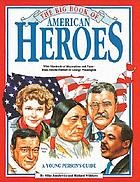 The big book of American heroes