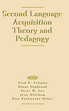 Second language acquisition : theory and pedagogy