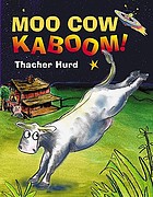 Moo cow kaboom!
