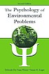 The psychology of environmental problems