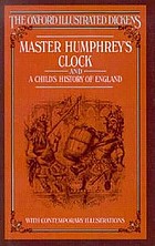 Master Humphrey's clock ; and, A child's history of England