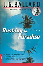 Rushing to paradise