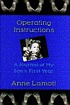 Operating instructions : a journal of my son's first year