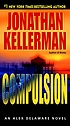 Compulsion : an Alex Delaware novel