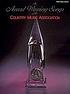 The Award winning songs of the Country Music Association.