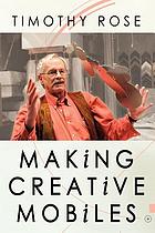 Making creative mobiles