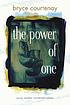 The power of one von Bryce Courtenay