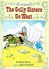The Golly sisters ride again by Betsy Cromer Byars