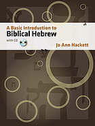 A basic introduction to Biblical Hebrew, with CD