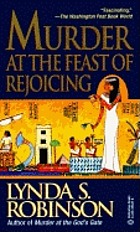 Murder at the feast of rejoicing : a Lord Meren mystery