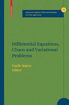 Differential equations, chaos and variational problems