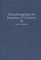 Demythologizing the romance of conquest