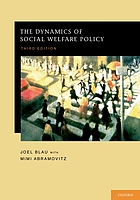 The dynamics of social welfare policy