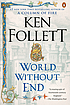 World without end