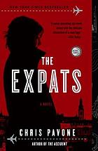The expats : a novel